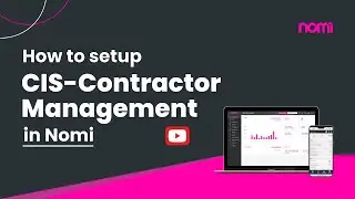 How to setup CIS Software | Contractor Management | A Step-by-Step Guide | Nomi