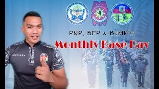 Sweldo, Sahod or Salary ng PNP, BFP at BJMP | Monthy Base Pay
