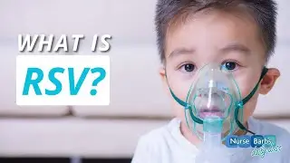 What is RSV? Respiratory syncytial (sin-SISH-uhl) virus
