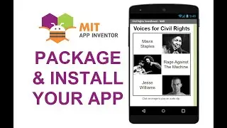 MIT App Inventor - Package and Install Your App