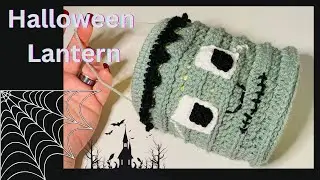 How To Crochet Halloween Lantern/Crochet Frankenstein Lantern