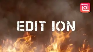 Fire And Smoke Intro | How To Make Intro With Inshot