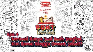 PDKT : Berawal Hanya Jual Buah Jengkol, Kini Ramai Hingga Omset Jebol!? - Eps. 4