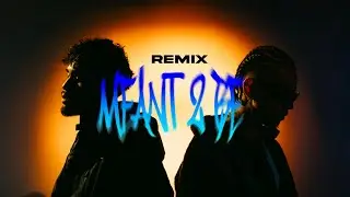 MANILA GREY - Meant 2 Be (Remix)