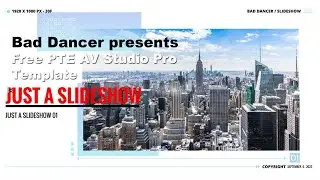 Free PTE AV Studio Pro project   Just a Slideshow ID 04092023