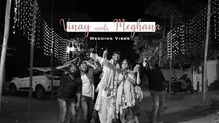Vinay weds Meghana || Wedding Vibes || 9704049604