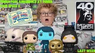 New Star Wars Return Of The Jedi 40th Anniversary Pops Announced At Funko Fair Week 3!!