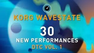 KORG WAVESTATE - DTC Vol.1 - 30 Performance Presets