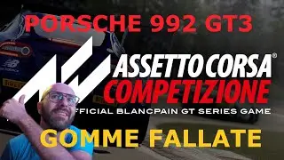 ACC gomme fallate !!! Porsche 992 GT3