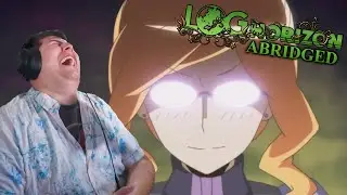 Log Horizon Abridged Ep4 Reaction || Lap Dances for Everyone!!!