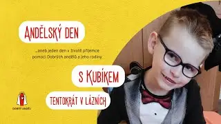 Andělský den s Kubíkem - v lázních