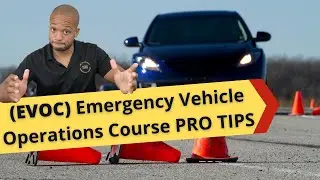 Police Academy Prep EVOC (Emergency Vehicle Operations Course)