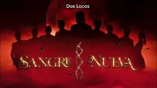 Esme  - Dos Locos ft Savi Rodriguez (Sangre Nueva - Freshmen Year) (Bachata 2024)