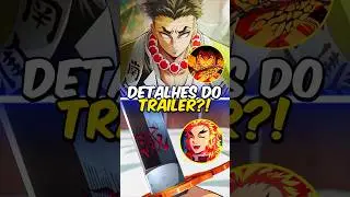 5 Things You Didn't Notice in the Kimetsu Trailer? 🤔🔥