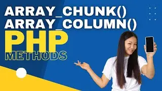 PHP Array Chunk & Array Column Methods in Hindi / Urdu
