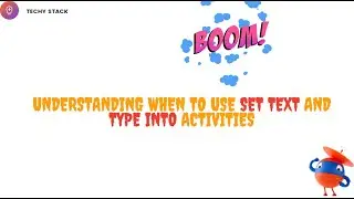 Type Into vs Set Text Best Practices | 