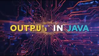 Output in Java