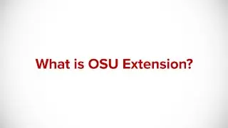 What is OSU Extension?