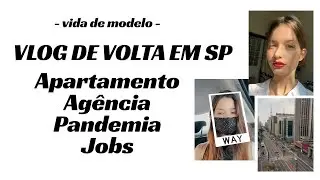Vlog SP 2020 / VIDA DE MODELO, NOVA AGÊNCIA, AV PAULISTA - Pati Tonin
