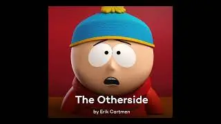 Eric Cartman - The Otherside - Jake Daniels