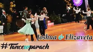 Joshua Bonici & Elizaveta Chelnakova - 1/2 Slow Waltz - Polish Cup 2019
