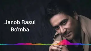Janob Rasul Bo'mba 2020 yangi mp3