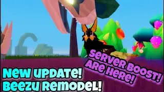 SERVER BOOST ARE HERE! BEEZU REMODEL! (Creatures of sonaria)