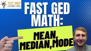How to Find Mean, Median, Mode, and Range for GED Math [Fast Lesson]