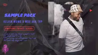 Ampiano Private School Sample Pack | Kelvin Momo Drum Sample Pack