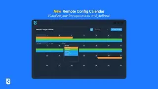 New! Visualize Live Ops Schedules with our Remote Config Calendar on ByteBrew! | ByteBrew