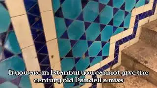 Pandeli: An Iconic Restaurant in Istanbul