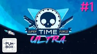 Time Out - SUPER TIME FORCE ULTRA Gameplay [EP 1]