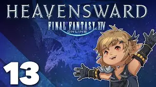 Final Fantasy XIV: Heavensward - #13 - Bismarck