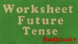 Worksheet for Future Tense|| Questions and Answer for Future Tense|| Exercise questions Future Tense