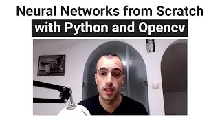Announcing: Neural Networks from Scratch with Python and Opencv