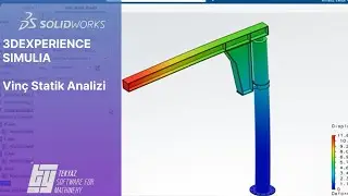 3DEXPERIENCE SIMULIA - Vinç Statik Analizi