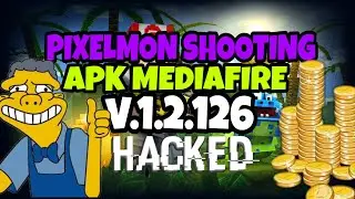 Pixelmon shooting HACK APK MEDIAFIRE v.1.2.126 ANDROID-2017 (INFINITY MONEY AND GEMS)
