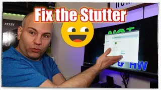 Fix Some Game Stuttering Issues 1 of 2