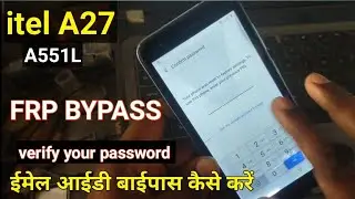 itel A27 Frp Bypass || itel a551l Frp Bypass || how to Bypass Frp itel A27 || Bypass Frp itel  a551l