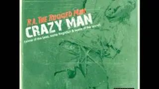 Crazy Man - R.A The Rugged Man,  Block McCloud & Celph Titled
