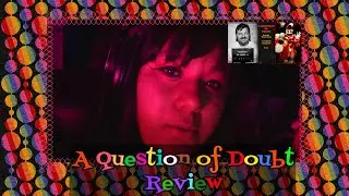 A Question of Doubt Book Review
