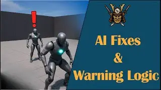 Fixing AI Bugs & Improving Warning Logic |Stealth Gameplay System in UE05 part 5.5
