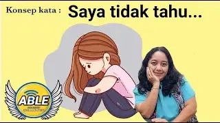KONSEP KATA : SAYA TIDAK TAHU... pada gambar