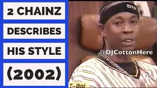 2 Chainz Very First Interview Describing His Style (2002)