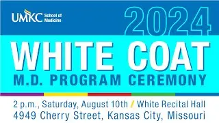 2024 M.D. White Coat Ceremony