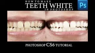 Teeth Whitening Adobe Photoshop CS6 Tutorial for Beginners__In Easy Way
