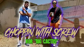Choppin With Screw #5 | Kor 