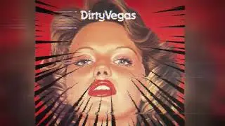 Dirty Vegas - Days Go By [Jason Nelson Remix]