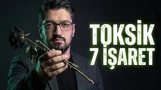 Bir İlişkinin Toksik Olduğunu Anlaman İçin 7 İşaret