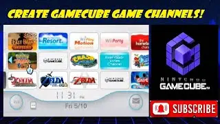 How to create Gamecube Game Channels on the Nintendo Wii!